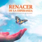 RENACER DE LA ESPERANZA. Memorias de un Capellán de prisiones