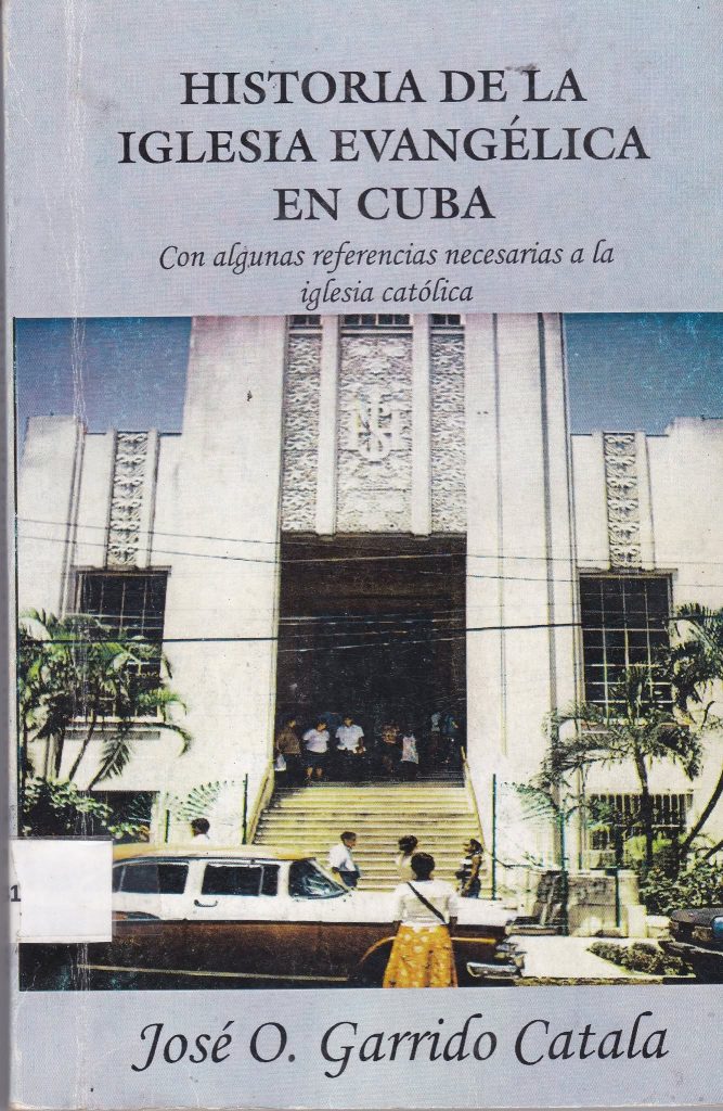 Tres miradas a la fe: Himnos cubanos, método bíblico e historia evangélica